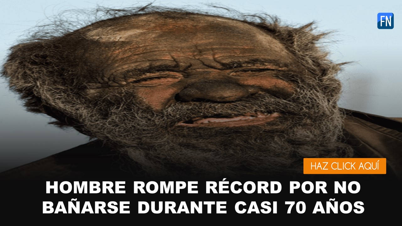 récord por no bañarse en 70 años